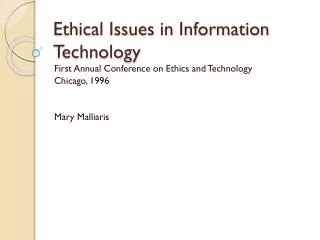 Ethical Issues in Information Technology