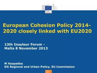 European Cohesion Policy 2014-2020 closely linked with EU2020