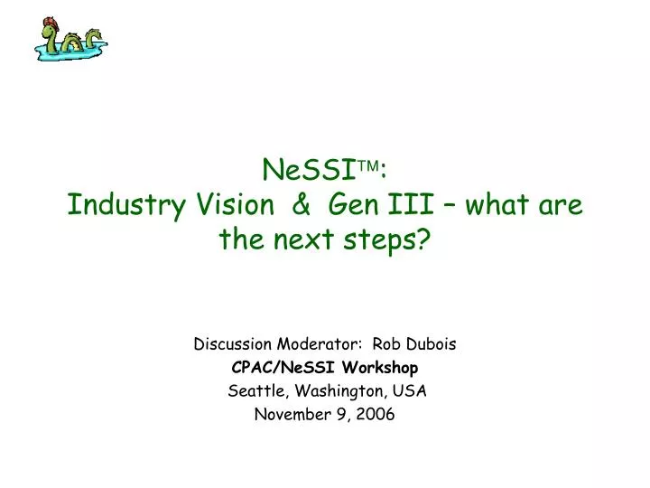 nessi industry vision gen iii what are the next steps