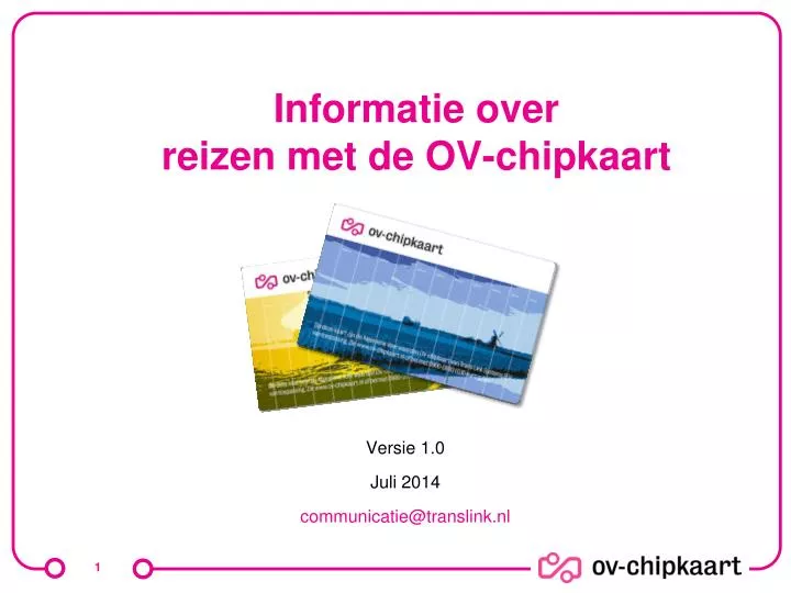 informatie over reizen met de ov chipkaart