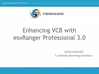 Enhancing VCB with esxRanger Professional 3.0
