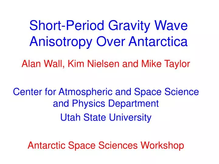 short period gravity wave anisotropy over antarctica