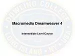 Macromedia Dreamweaver 4 - slide 1