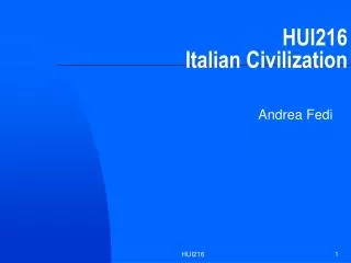 HUI216 Italian Civilization