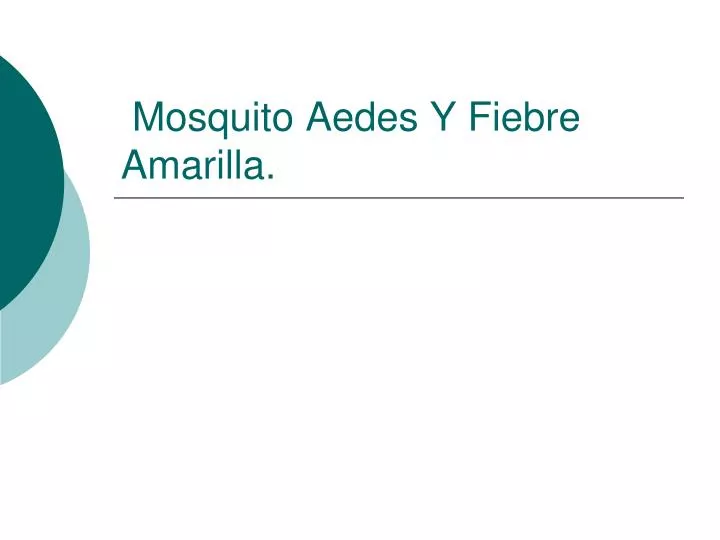 mosquito aedes y fiebre amarilla