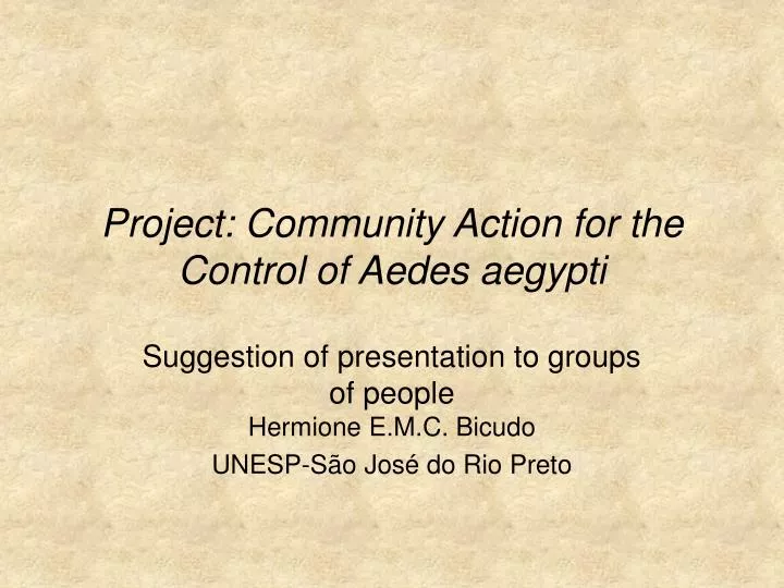 project community action for the control of aedes aegypti