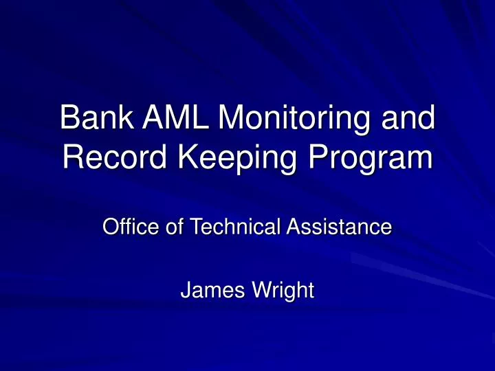 bank aml monitoring and record keeping program