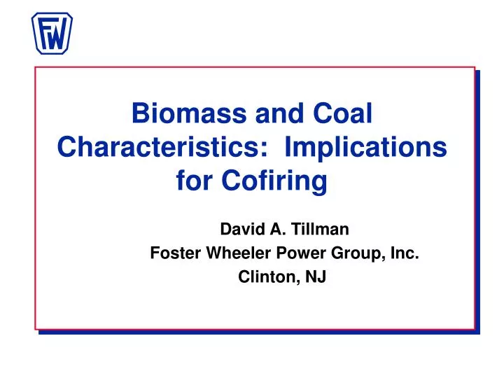 biomass and coal characteristics implications for cofiring