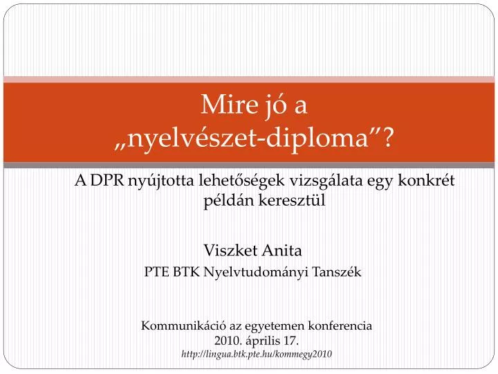 mire j a nyelv szet diploma