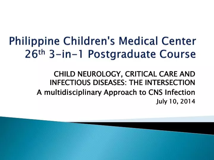 philippine children s medical center 26 th 3 in 1 postgraduate course