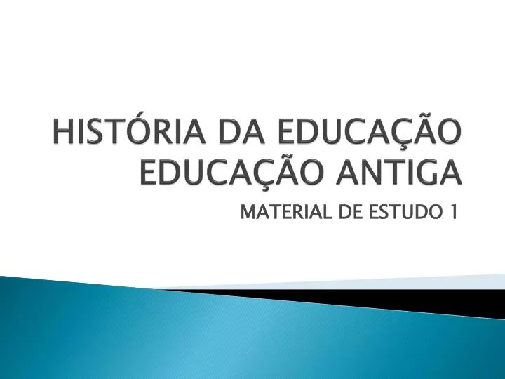 PPT - HISTÓRIA DA EDUCAÇÃO EDUCAÇÃO ANTIGA PowerPoint Presentation - ID ...