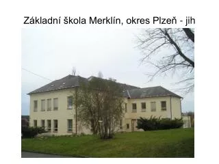 z kladn kola merkl n okres plze jih