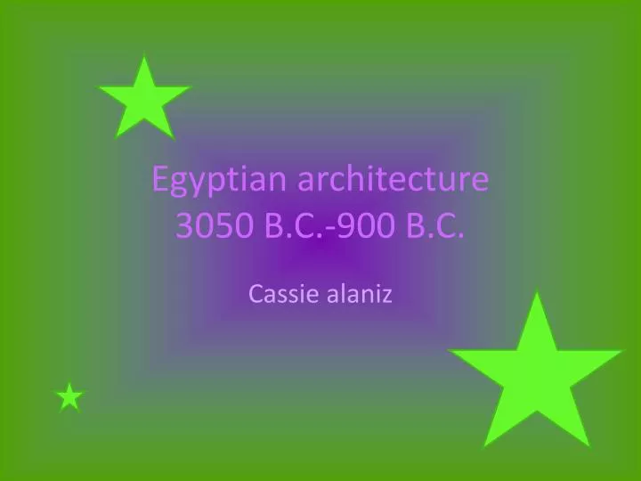 egyptian architecture 3050 b c 900 b c