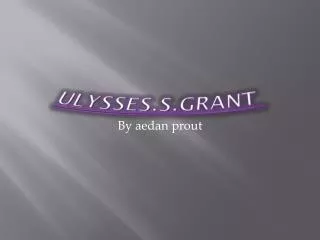 Ulysses.s.grant