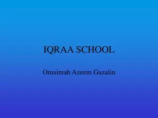 IQRAA SCHOOL