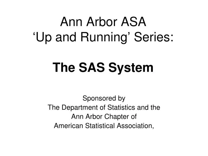 ann arbor asa up and running series the sas system