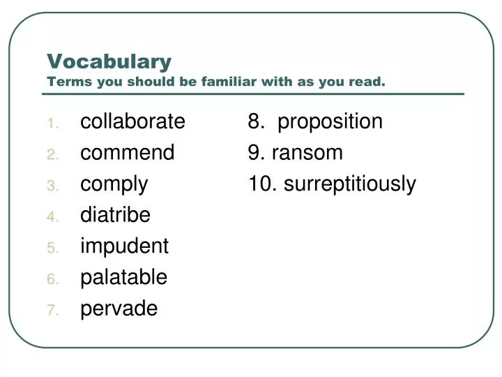 vocabulary terms you should be familiar with as you read