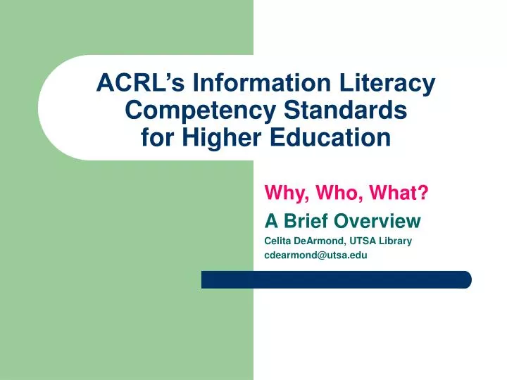 acrl s information literacy competency standards for higher education