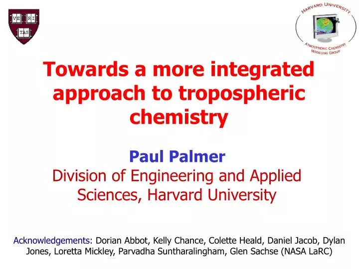 towards a more integrated approach to tropospheric chemistry