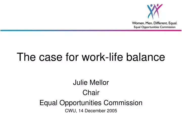 the case for work life balance
