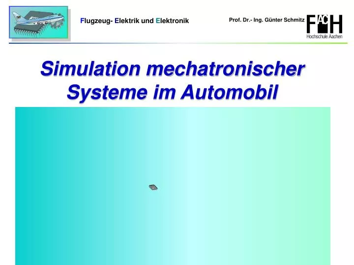 simulation mechatronischer systeme im automobil