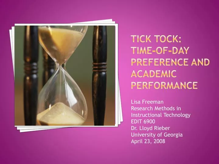 tick tock time of day preference and academic performance