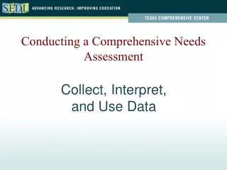 Collect, Interpret, and Use Data