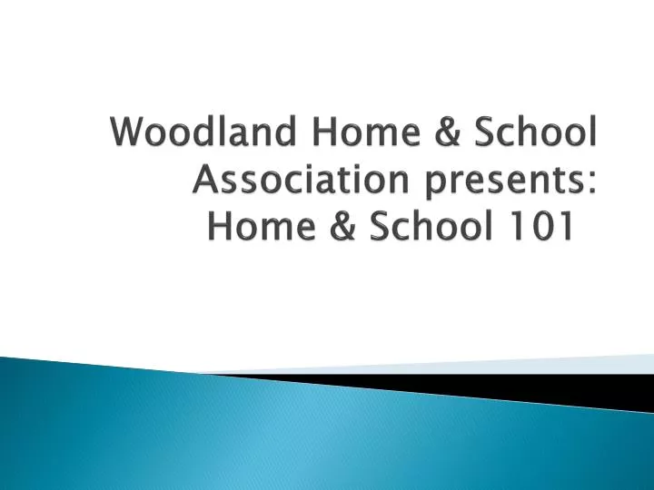 woodland home school association presents home school 101
