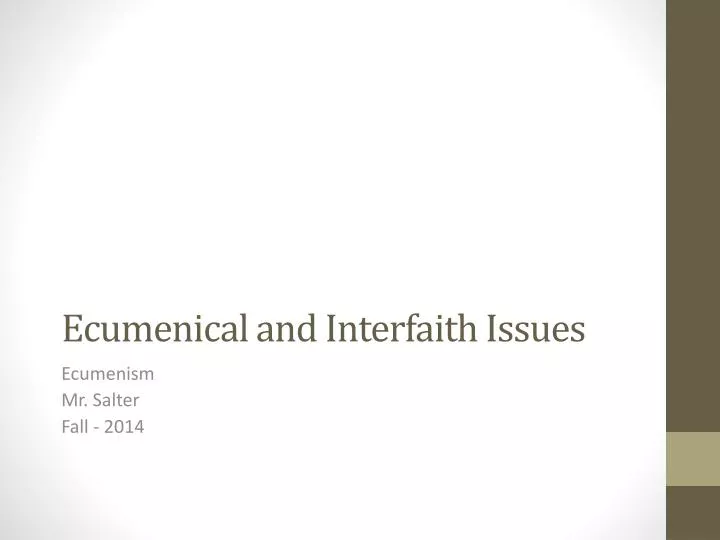 ecumenical and interfaith issues