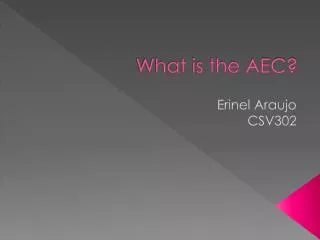 What is the AEC?