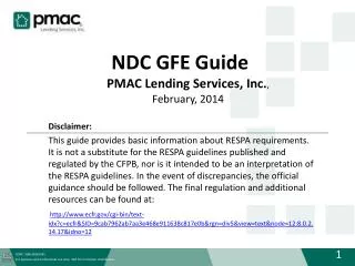 NDC GFE Guide PMAC Lending Services, Inc. , February , 2014