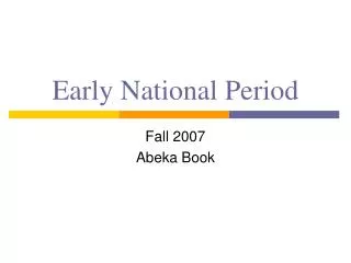 Early National Period