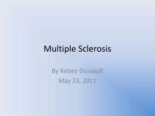 Multiple Sclerosis