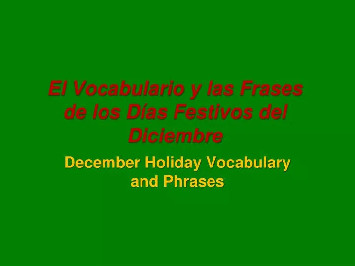 el vocabulario y las frases de los d as festivos del diciembre