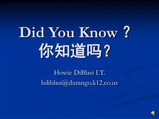 did you know