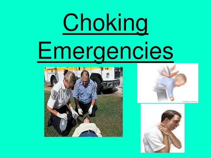 choking emergencies