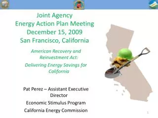 Joint Agency Energy Action Plan Meeting December 15, 2009 San Francisco, California