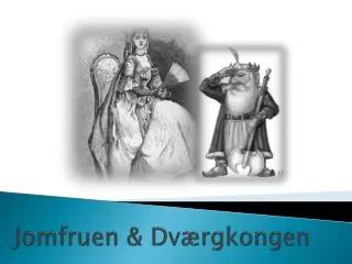 jomfruen dv rgkongen