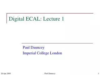 Digital ECAL: Lecture 1