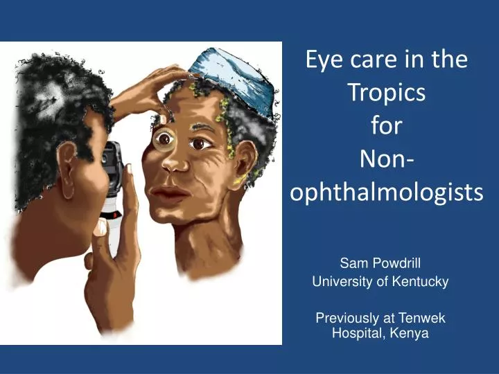 eye care in the tropics for non ophthalmologists