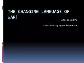 The Changing Language of WAR!