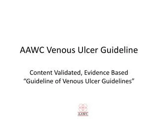AAWC Venous Ulcer Guideline