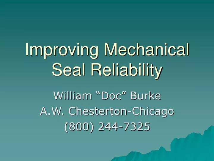 improving mechanical seal reliability