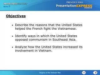 Describe the reasons that the United States helped the French fight the Vietnamese.