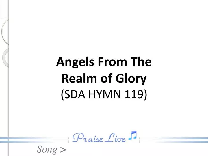 angels from the realm of glory sda hymn 119