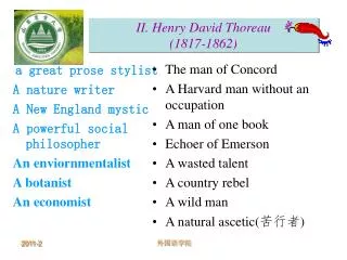 II. Henry David Thoreau (1817-1862)