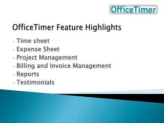OfficeTimer Feature Highlights