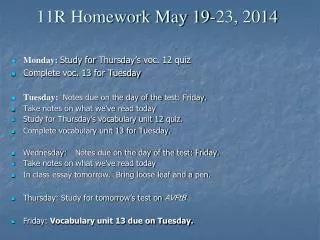 11R Homework May 19-23, 2014