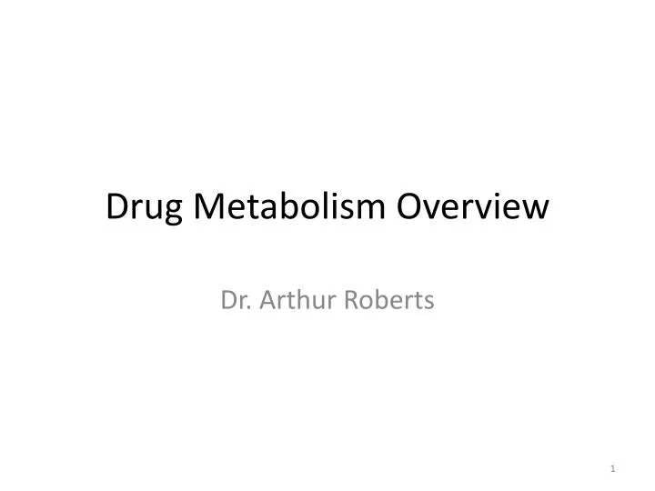 drug metabolism overview