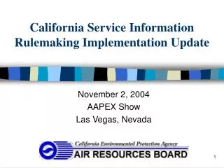 California Service Information Rulemaking Implementation Update